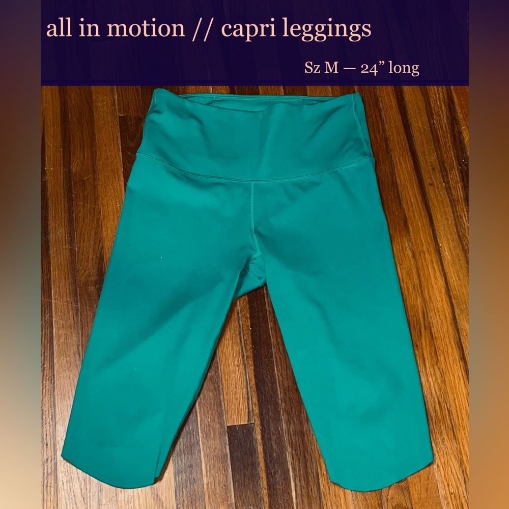 all in motion high-rise, sculpting 24” capri leggings // Sz M // spandex